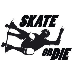 Skate or Die Wandtattoo