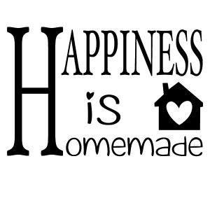 Happiness is Homemade Wandtattoo