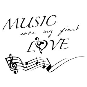 Music was my first Love Spruch Wadeco Wandtattoo