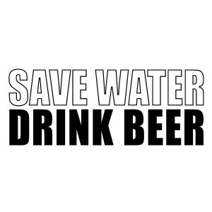 Save water drink beer Wadeco Wandtattoo
