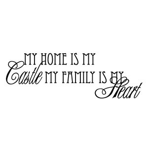 My home is my castle Wadeco Wandtattoo