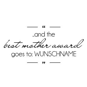 Best mother award Wadeco Wandtattoo