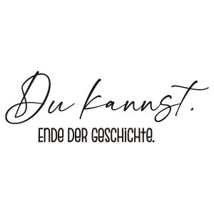 Wadeco Wandtattoo Du Kannst Ansicht